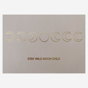 Postkarte "Stay wild Moon Child"